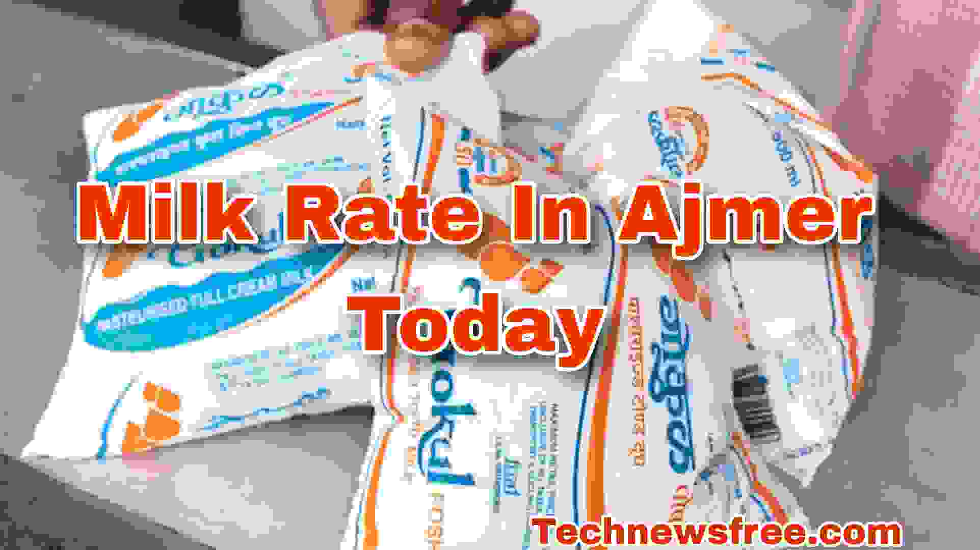 Milk-Rate-In-Ajmer-Today