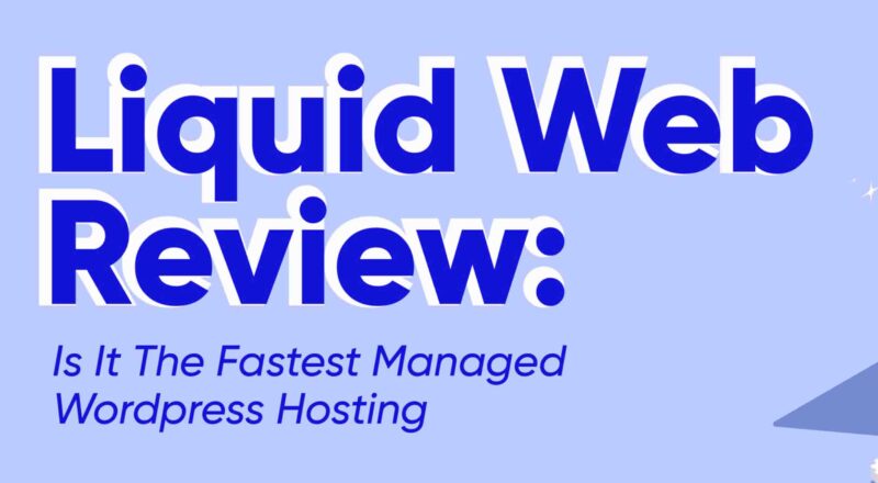 Maximizing Website Performance with Liquid Web Managed Hosting