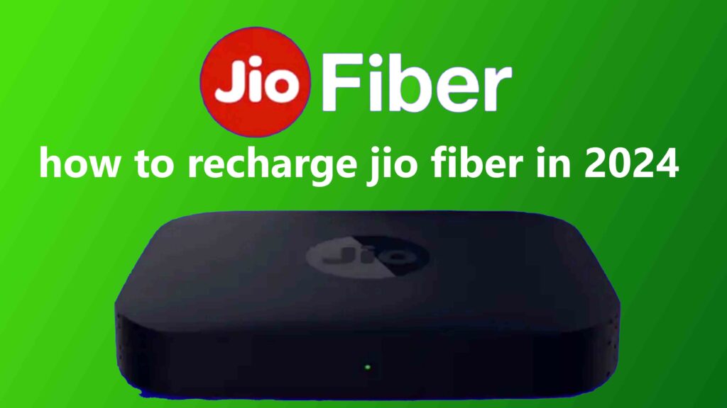 how to recharge jio fiber in 2024