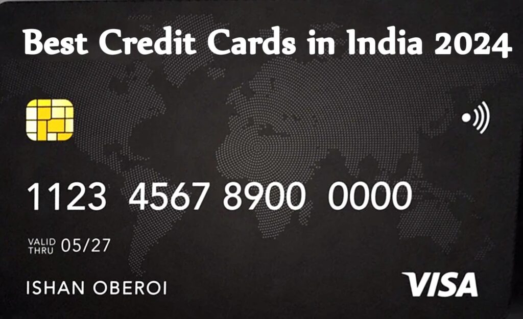 Best Credit Cards in India 2024