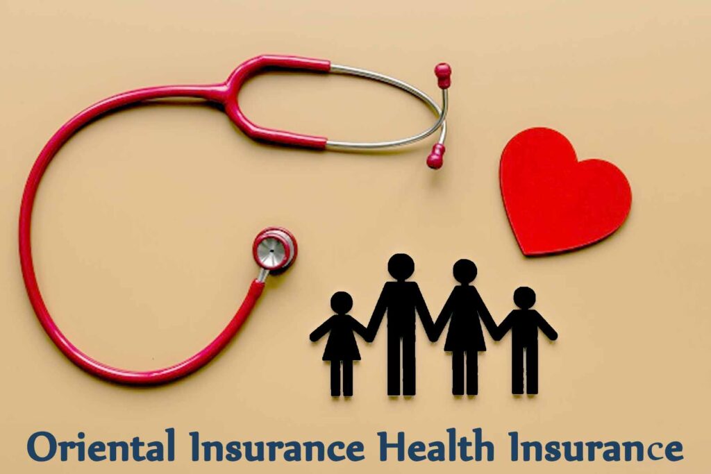 Oriental Insurance Health Insurance