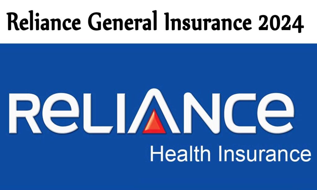 Reliance General Insurance 2024