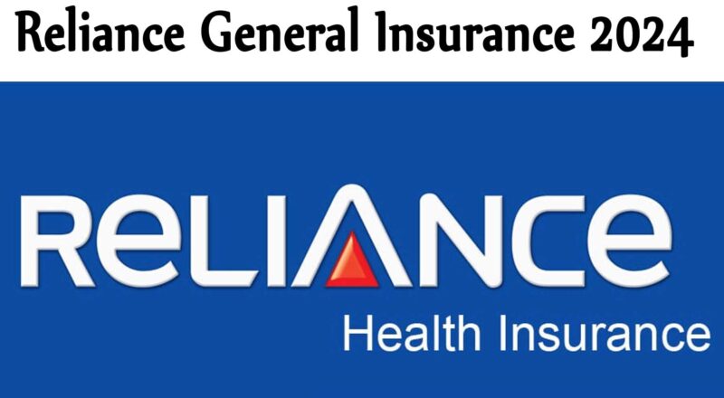 Reliance General Insurance 2024